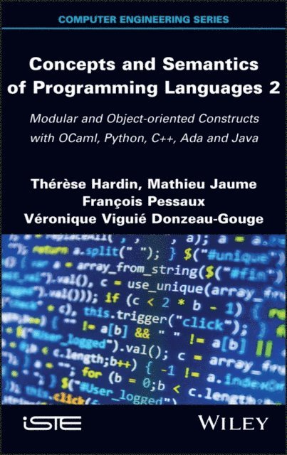 Veronique Viguie Donzeau-Gouge, Franc ois Pessaux, Mathieu Jaume, Therese Hardin - Concepts and Semantics of Programming Languages 2, E-bok