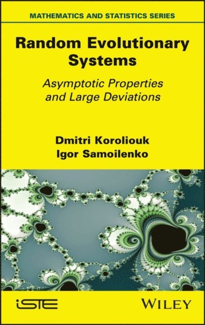 Igor Samoilenko, Dmitri Koroliouk - Random Evolutionary Systems, E-bok