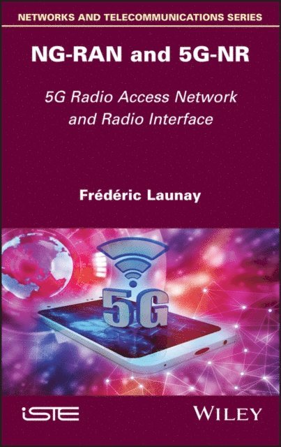 Frederic Launay - NG-RAN and 5G-NR, E-bok
