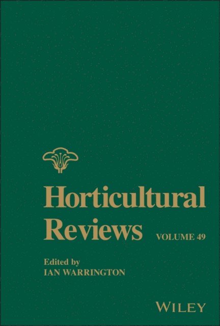 Ian Warrington - Horticultural Reviews, Volume 49, E-bok
