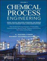 Chemical Process Engineering, Volume 2