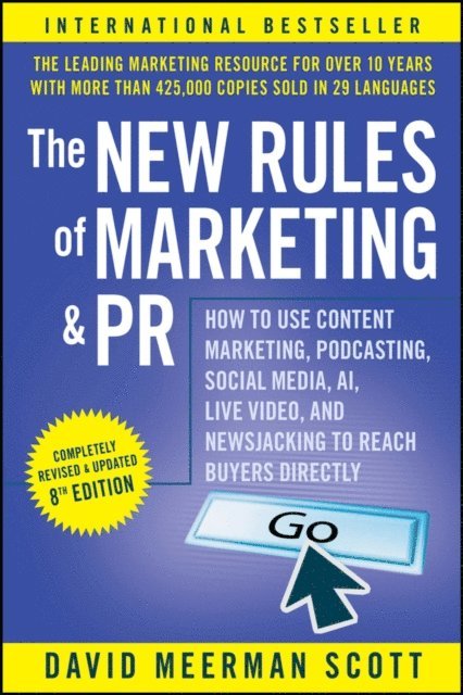 David Meerman Scott - New Rules of Marketing and PR, E-bok