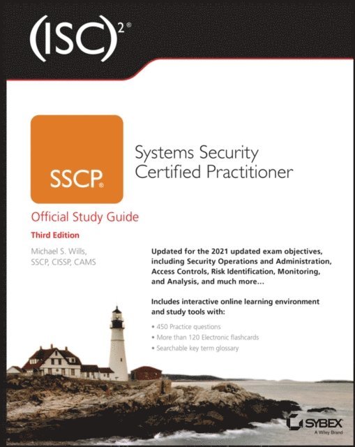 Mike Wills - ISC2 SSCP Systems Security Certified Practitioner Official Study Guide, E-bok