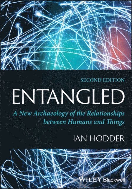 Ian Hodder - Entangled, E-bok
