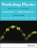 Workshop Physics Activity Guide Module 1