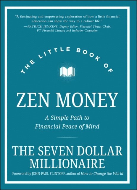 Seven Dollar Millionaire - Little Book of Zen Money, E-bok