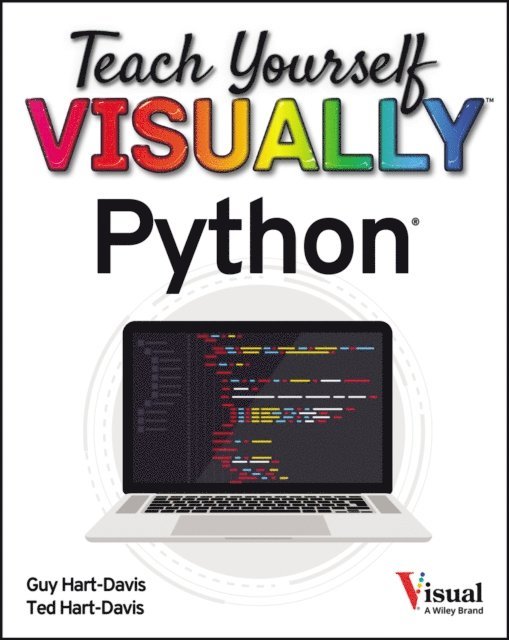 Ted Hart-Davis, Guy Hart-Davis - Teach Yourself VISUALLY Python, E-bok