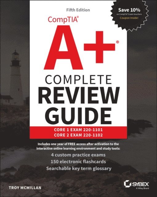 Troy McMillan - CompTIA A+ Complete Review Guide, E-bok