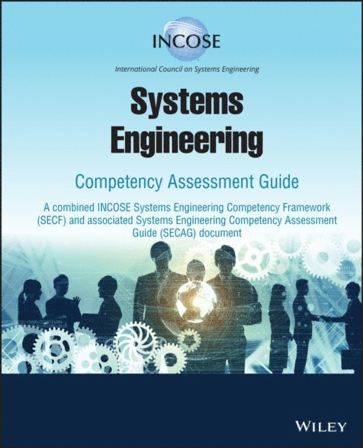 Clifford Whitcomb - Systems Engineering Competency Assessment Guide, E-bok