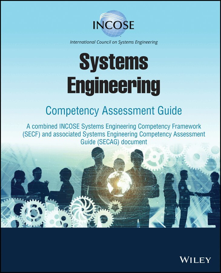 . INCOSE - Systems Engineering Competency Assessment Guide. Tillgänglighet: Tillfälligt slut