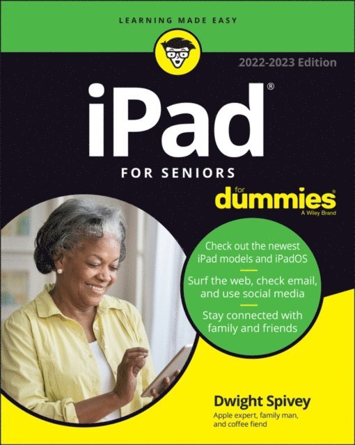 Dwight Spivey - iPad For Seniors For Dummies, E-bok