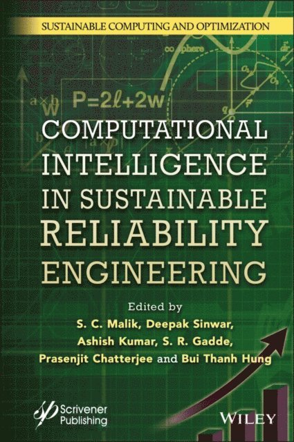 Bui Thanh Hung, Prasenjit Chatterjee, S. R. Gadde, Ashish Kumar, Deepak Sinwar, S. C. Malik - Computational Intelligence in Sustainable Reliability Engineering, E-bok