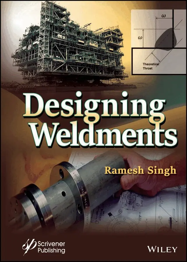 R Singh - Designing Weldments. Tillgänglighet: Tillfälligt slut