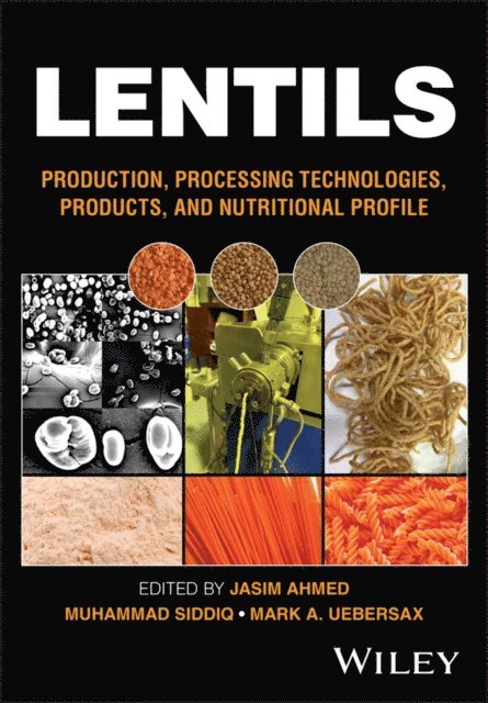 Mark A. Uebersax, Muhammad Siddiq, Jasim Ahmed - Lentils, E-bok