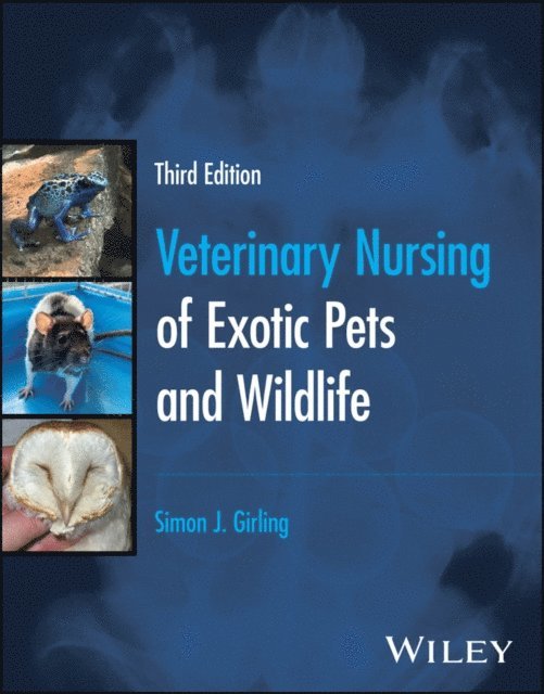 Simon J. Girling - Veterinary Nursing of Exotic Pets and Wildlife, E-bok