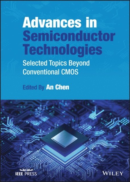 An Chen - Advances in Semiconductor Technologies, E-bok