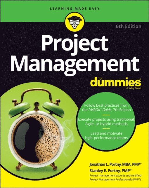 Stanley E. Portny, Jonathan L. Portny - Project Management For Dummies, E-bok