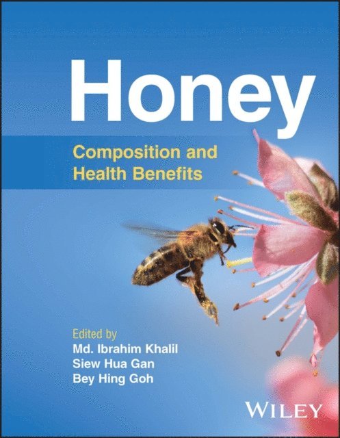 Bey Hing Goh, Siew Hua Gan, Md. Ibrahim Khalil - Honey, E-bok. Tillgänglighet: Lägg i varukorg