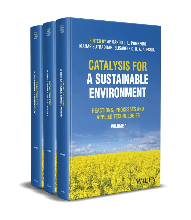 Armando J. L. Pombeiro, Manas Sutradhar, Elisabete C. B. A. Alegria - Catalysis for a Sustainable Environment: Reactions , Processes and Applied Technologies 3V Set. Tillgänglighet: Tillfälligt slut
