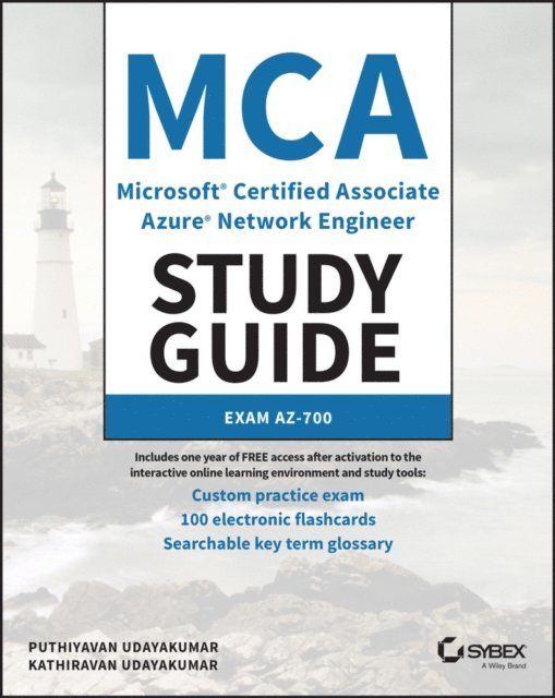 Kathiravan Udayakumar, Puthiyavan Udayakumar - MCA Microsoft Certified Associate Azure Network Engineer Study Guide, E-bok