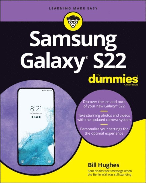 Bill Hughes - Samsung Galaxy S22 For Dummies, E-bok