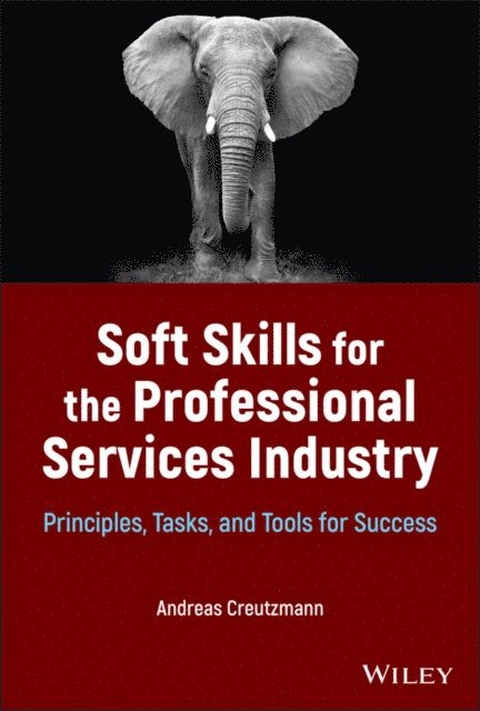Andreas Creutzmann - Soft Skills for the Professional Services Industry, E-bok
