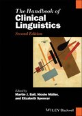 Handbook of Clinical Linguistics, Second Editi on