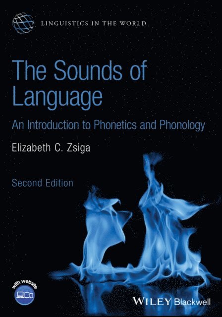 Elizabeth C. Zsiga - Sounds of Language, E-bok