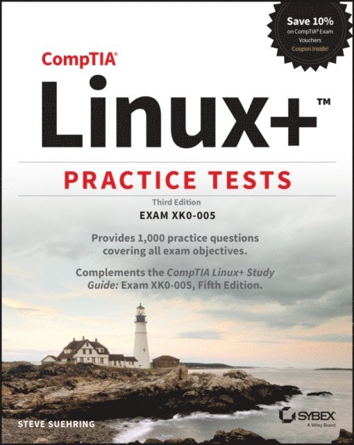 Steve Suehring - CompTIA Linux+ Practice Tests, E-bok