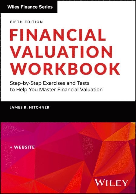James R. Hitchner - Financial Valuation Workbook, E-bok