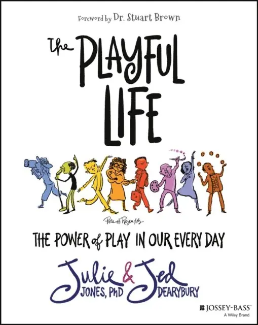 Jed Dearybury, Julie P. Jones - Playful Life, E-bok. Tillgänglighet: Lägg i varukorg