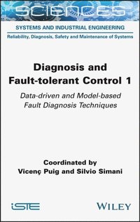 Diagnosis and Fault-tolerant Control 1