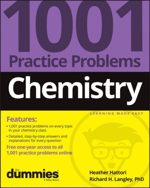 Richard H. Langley, Heather Hattori - Chemistry: 1001 Practice Problems For Dummies (+ Free Online Practice), E-bok
