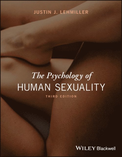 Justin J. Lehmiller - Psychology of Human Sexuality, E-bok