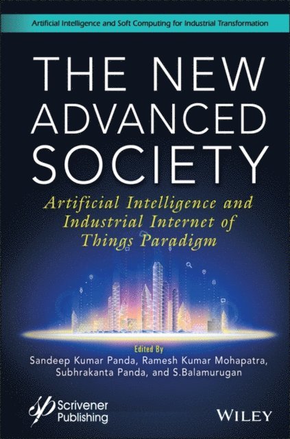 S. Balamurugan, Subhrakanta Panda, Ramesh Kumar Mohapatra, Sandeep Kumar Panda - New Advanced Society, E-bok