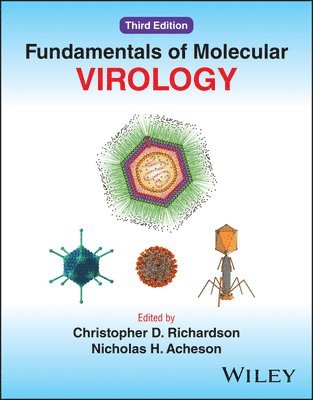 Christopher D. Richardson, Nicholas H. Acheson - Fundamentals of Molecular Virology, Häftad
