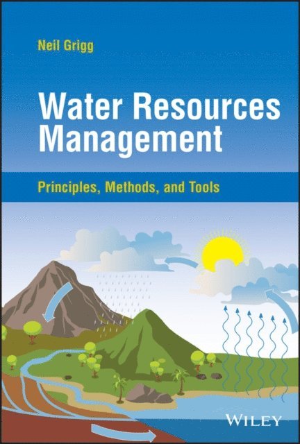 Neil S. Grigg - Water Resources Management, E-bok