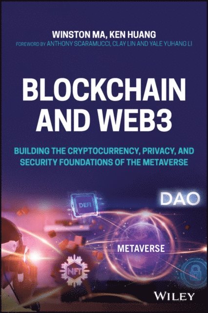 Ken Huang, Winston Ma - Blockchain and Web3, E-bok