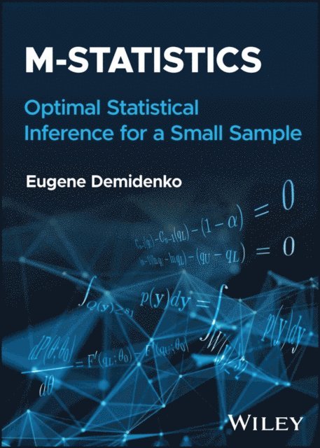 Eugene Demidenko - M-statistics, E-bok