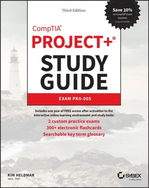 Kim Heldman - CompTIA Project+ Study Guide, E-bok