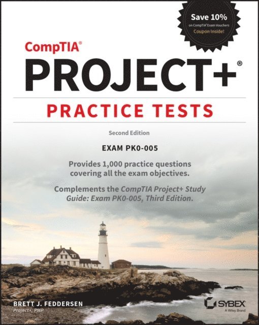 Brett J. Feddersen - CompTIA Project+ Practice Tests, E-bok