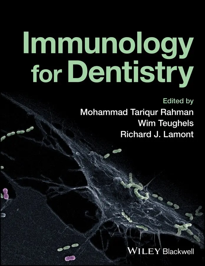 Mohammad Tariqur Rahman, Wim Teughels, Richard J. Lamont - Immunology for Dentistry. Tillgänglighet: Tillfälligt slut