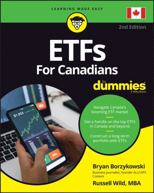 Russell Wild, Bryan Borzykowski - ETFs For Canadians For Dummies, E-bok