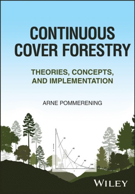 Arne Pommerening - Continuous Cover Forestry, E-bok
