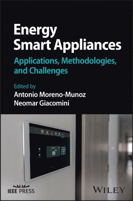 Neomar Giacomini, Antonio Moreno-Munoz - Energy Smart Appliances, E-bok