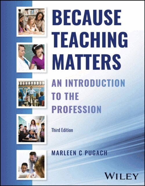 Marleen C. Pugach - Because Teaching Matters, E-bok