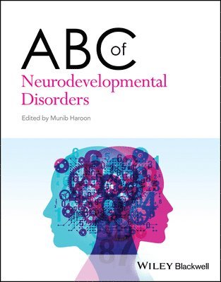 Munib Haroon - ABC of Neurodevelopmental Disorders, Häftad