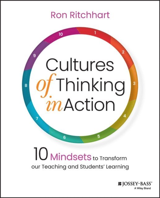 Ron Ritchhart - Cultures of Thinking in Action, E-bok