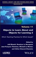 Objects to Learn about and Objects for Learning 2