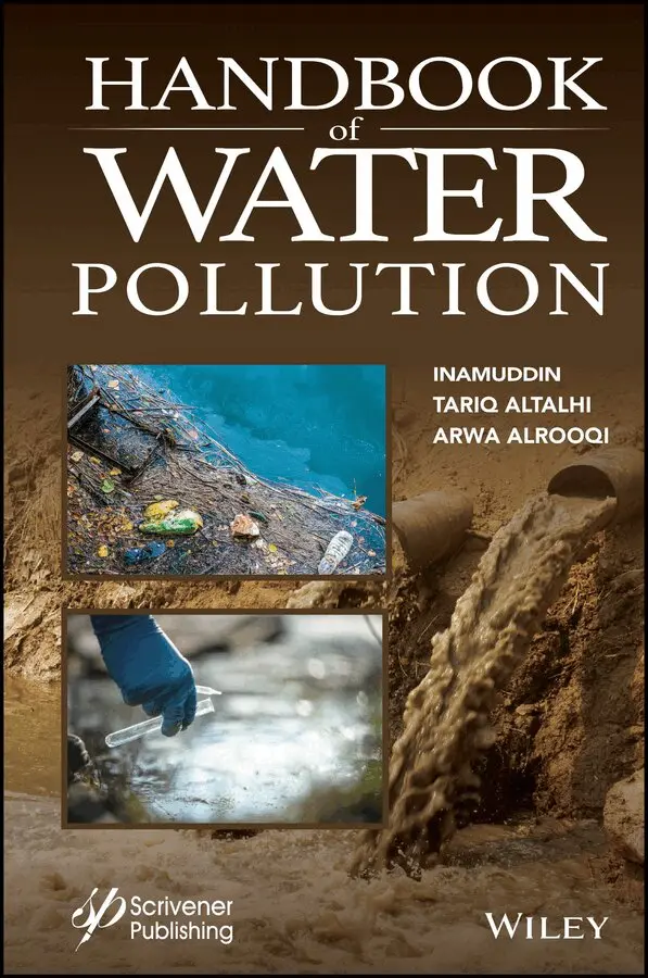 Inamuddin, Tariq Altalhi, Arwa Alrooqi - Handbook of Water Pollution. Tillgänglighet: Tillfälligt slut